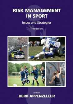 Risk Management in Sport: Issues and Strategies