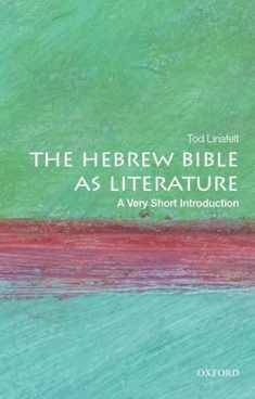 The Hebrew Bible as Literature: A Very Short Introduction (Very Short Introductions)