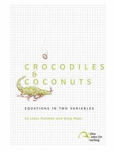 Crocodiles & Coconuts: Equations in Two Variables
