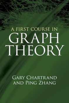A First Course in Graph Theory (Dover Books on Mathematics)