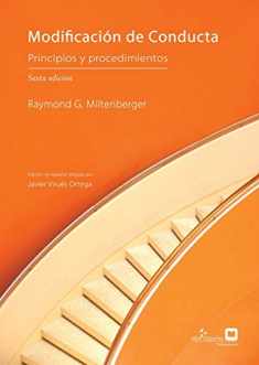 Modificación de Conducta: Principios y Procedimientos, sexta edición (Spanish Edition)