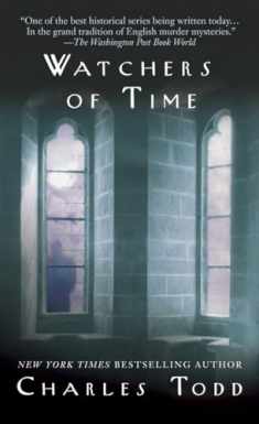 Watchers of Time: An Inspector Ian Rutledge Novel