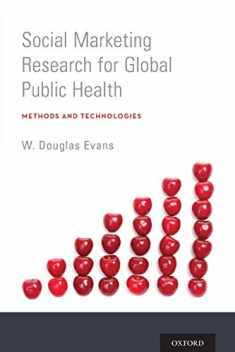Social Marketing Research for Global Public Health: Methods and Technologies