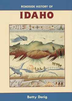 Roadside History of Idaho (Roadside History Series)