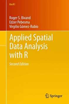 Applied Spatial Data Analysis with R (Use R!, 10)