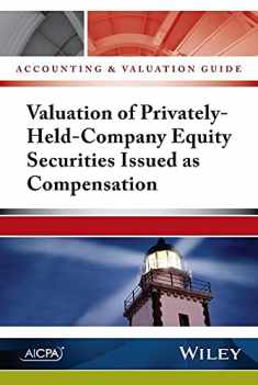 Privately-Held Company (Accounting and Valuation Guide)