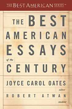 The Best American Essays of the Century (The Best American Series)
