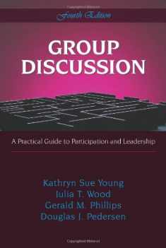 Group Discussion: A Practical Guide to Particiption And Leadership