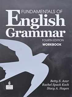 Fundamentals of English Grammar Workbook, 4th Edition