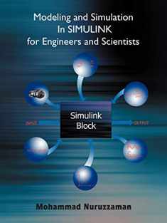 Modeling and Simulation In SIMULINK for Engineers and Scientists