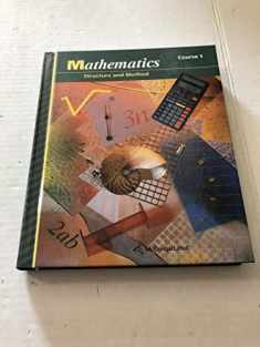Mathematics: Structure & Method (Course 1)