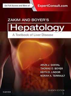 Zakim and Boyer's Hepatology: A Textbook of Liver Disease