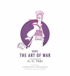 The Art of War: An Illustrated Edition (The Illustrated Library of Chinese Classics, 3)