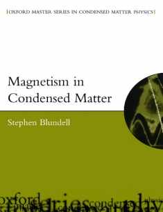Magnetism in Condensed Matter (Oxford Master Series in Physics)