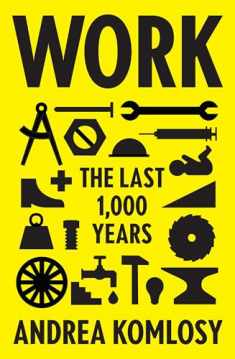 Work: The Last 1,000 Years
