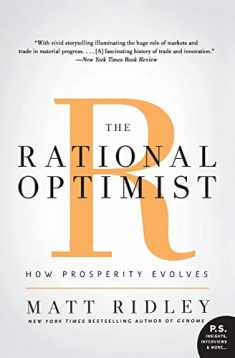 The Rational Optimist: How Prosperity Evolves (P.s.)