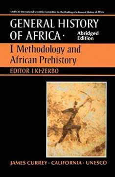 UNESCO General History of Africa, Vol. I, Abridged Edition: Methodology and African Prehistory (Volume 1)