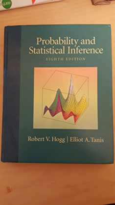 Probability and Statistical Inference (8th Edition)