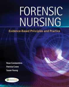 Forensic Nursing: Evidence-Based Principles and Practice
