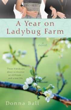 A Year on Ladybug Farm (A Ladybug Farm Novel)