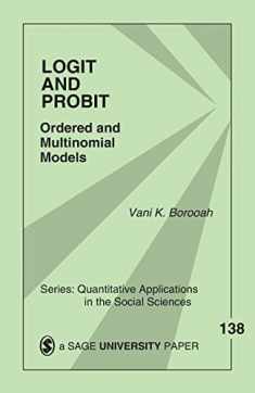 Logit and Probit: Ordered and Multinomial Models (Quantitative Applications in the Social Sciences)