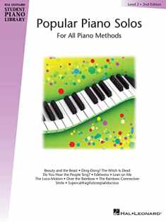 Popular Piano Solos - Level 2: Hal Leonard Student Piano Library