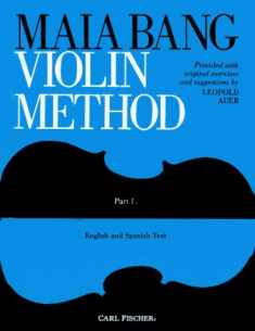 Maia Bang Violin Method: Book 1