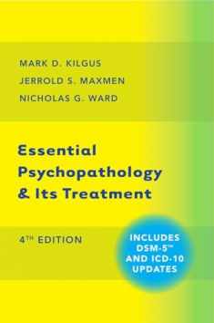 Essential Psychopathology & Its Treatment