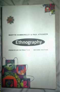 Ethnography: Principles in Practice, 3rd Edition