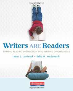 Writers ARE Readers: Flipping Reading Instruction into Writing Opportunities