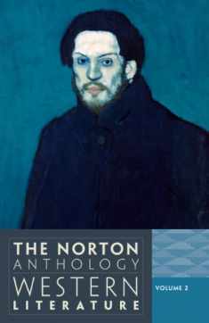 The Norton Anthology of Western Literature, Vol. 2
