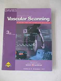 Introduction to Vascular Scanning: A Guide for the Complete Beginner (Introductions to Vascular Technology)(3rd Edition)