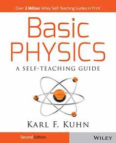 Basic Physics: A Self-Teaching Guide, 2nd Edition