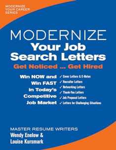 Modernize Your Job Search Letters: Get Noticed Get Hired (Modernize Your Career)