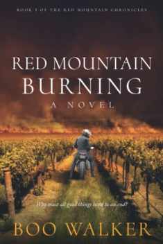 Red Mountain Burning: A Novel (Red Mountain Chronicles)