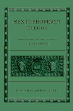 Sexti Properti Elegos (Oxford Classical Texts)