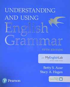 Understanding and Using English Grammar with MyEnglishLab (5th Edition)
