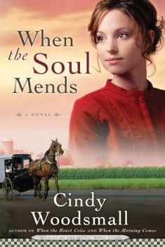 When the Soul Mends (Sisters of the Quilt, Book 3)
