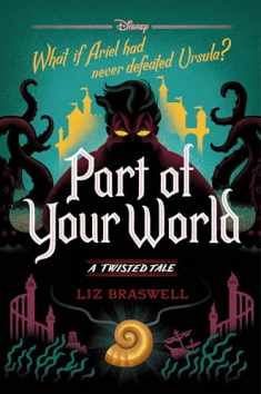 Part of Your World-A Twisted Tale