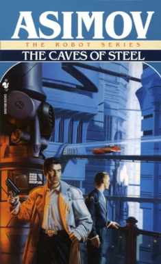The Caves of Steel (The Robot Series)