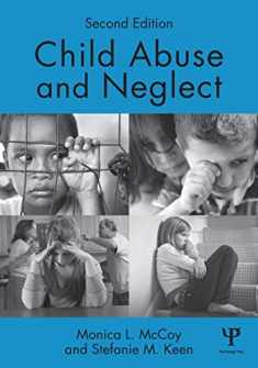 Child Abuse and Neglect: Second Edition