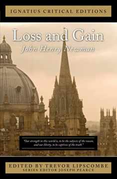 Loss and Gain (Ignatius Critical Editions)