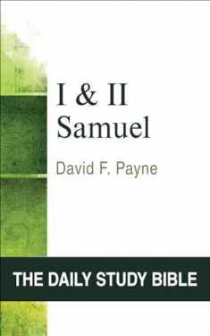 I and II Samuel (OT Daily Study Bible Series) (The Daily Study Bible)