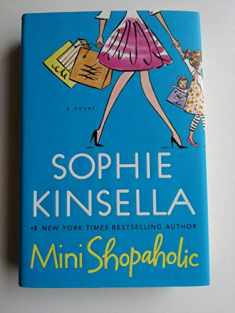 Mini Shopaholic (Shopaholic, Book 6)