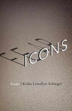 Fear Icons: Essays (21st Century Essays)