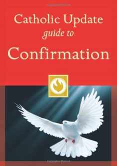 Catholic Update Guide to Confirmation (Catholic Update Guides)
