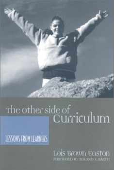 The Other Side of Curriculum: Lessons from Learners