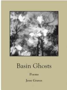 Basin Ghosts: Poems