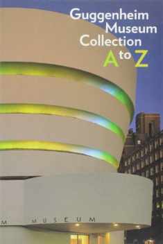 Guggenheim Museum Collection A to Z