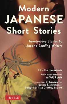 Modern Japanese Short Stories: Twenty-Five Stories by Japan's Leading Writers